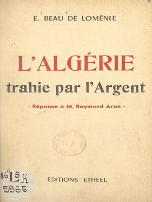 cover image of L'Algérie trahie par l'argent